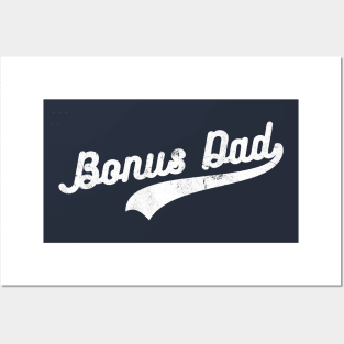 Bonus Dad | bonus dad gifts vintage Posters and Art